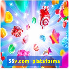 38v.com plataforma de jogos